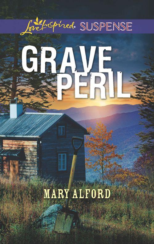 Grave Peril (Mills &amp; Boon Love Inspired Suspense)