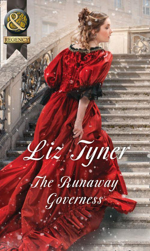 The Governess Tales - The Runaway Governess (Mills &amp; Boon Historical) (The Governess Tales, Book 3)