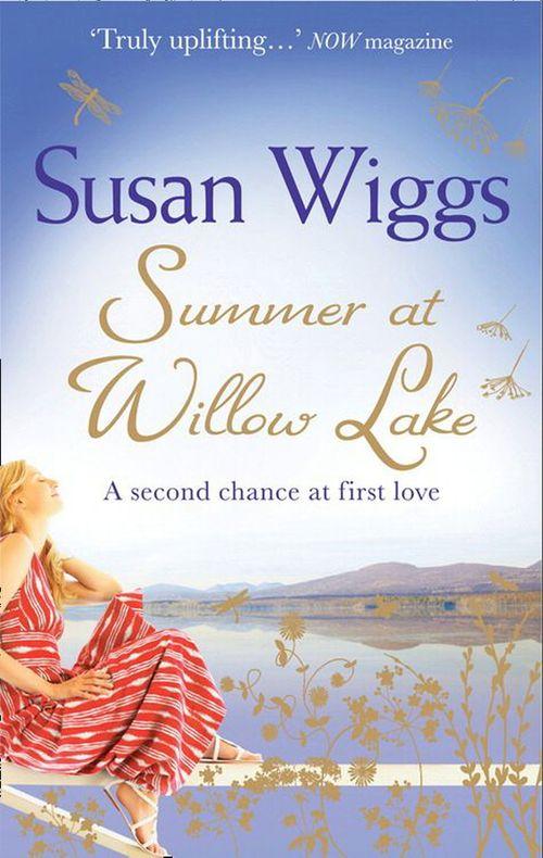 The Lakeshore Chronicles - Summer at Willow Lake (The Lakeshore Chronicles, Book 1): First edition