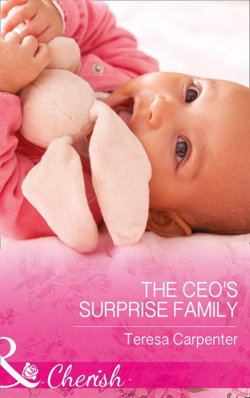 The Ceo&#39;s Surprise Family (Mills &amp; Boon Cherish)