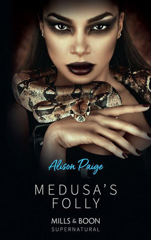 Medusa's Folly (Mills & Boon Spice): First edition (9781408917275)