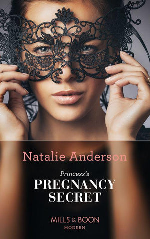 Princess's Pregnancy Secret (Mills & Boon Modern) (One Night With Consequences, Book 41) (9781474072090)