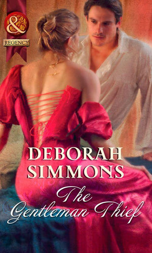 The Gentleman Thief (Mills &amp; Boon Historical): First edition