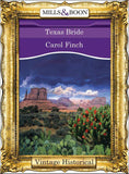 Texas Bride (Mills & Boon Historical): First edition (9781472040442)