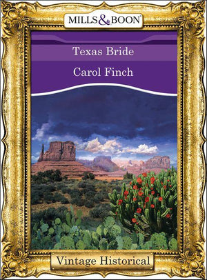 Texas Bride (Mills & Boon Historical): First edition (9781472040442)
