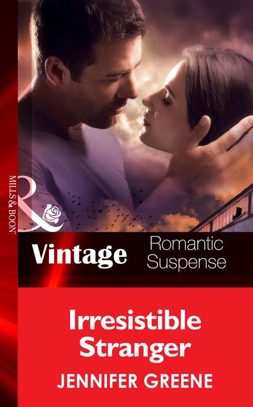 New Man in Town - Irresistible Stranger (Mills &amp; Boon Vintage Romantic Suspense) (New Man in Town, Book 3): First edition