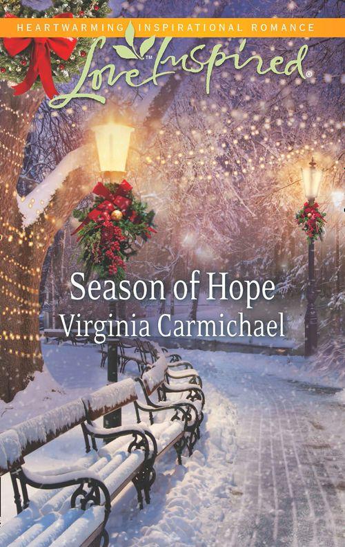 Season of Hope (Mills &amp; Boon Love Inspired): First edition