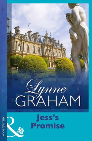 Lynne Graham Collection - Jess&#39;s Promise (Mills &amp; Boon Modern) (Lynne Graham Collection): First edition