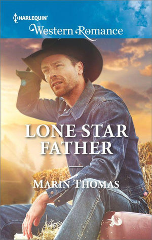 Cowboys of Stampede, Texas - Lone Star Father (Mills &amp; Boon Western Romance) (Cowboys of Stampede, Texas, Book 3)