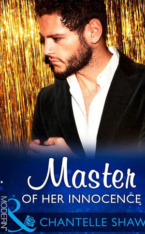 Bought by the Brazilian - Master Of Her Innocence (Mills &amp; Boon Modern) (Bought by the Brazilian, Book 2)
