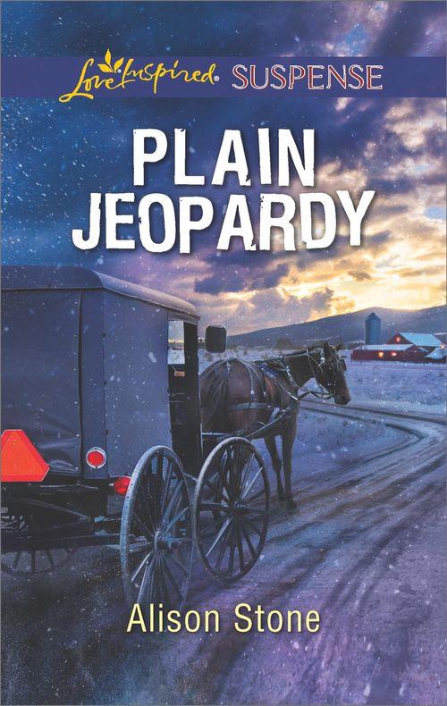 Plain Jeopardy (Mills &amp; Boon Love Inspired Suspense)
