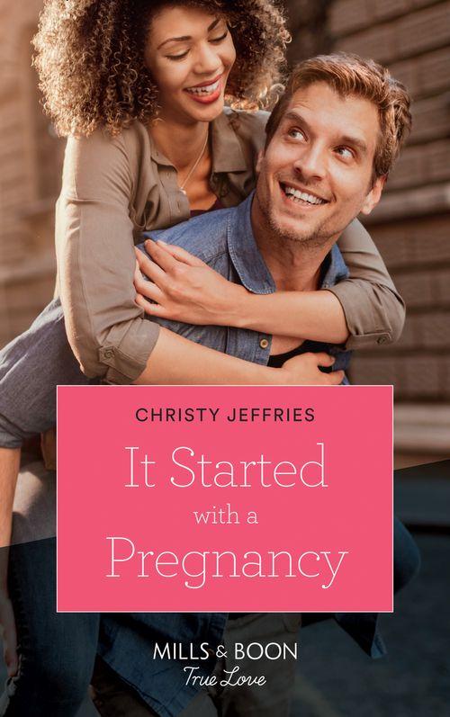Furever Yours - It Started With A Pregnancy (Mills &amp; Boon True Love) (Furever Yours, Book 6)