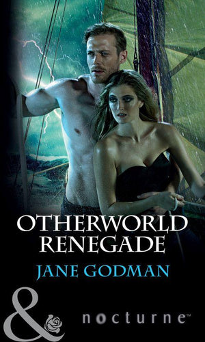 Otherworld Renegade (Mills &amp; Boon Nocturne)