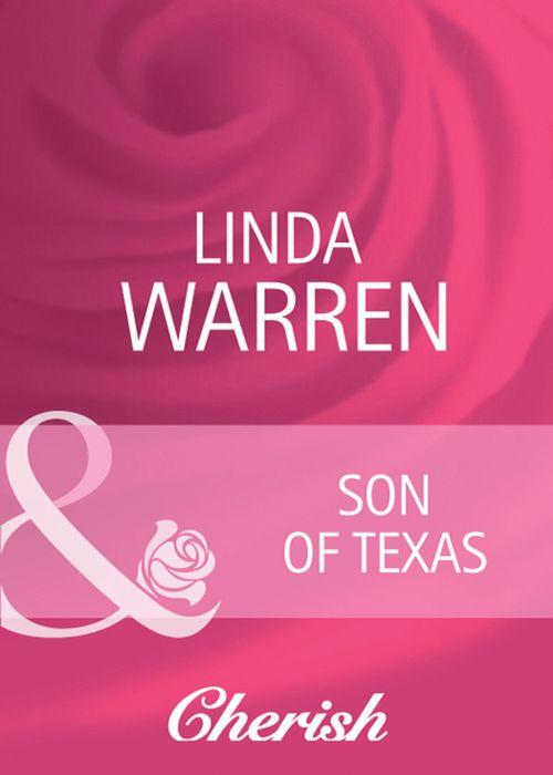 Count on a Cop - Son of Texas (Mills &amp; Boon Cherish) (Count on a Cop, Book 27): First edition
