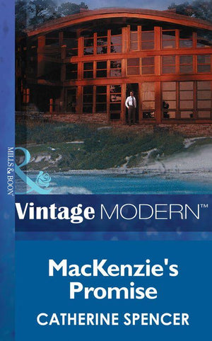 Christmas - Mackenzie&#39;s Promise (Mills &amp; Boon Modern) (Christmas, Book 27): First edition