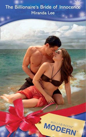 Three Rich Husbands - The Billionaire&#39;s Bride of Innocence (Mills &amp; Boon Modern) (Three Rich Husbands, Book 3): First edition