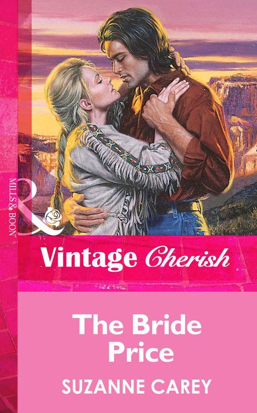 The Bride Price (Mills &amp; Boon Vintage Cherish): First edition