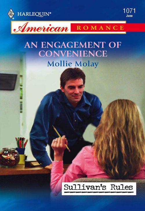 An Engagement Of Convenience (Mills &amp; Boon American Romance): First edition