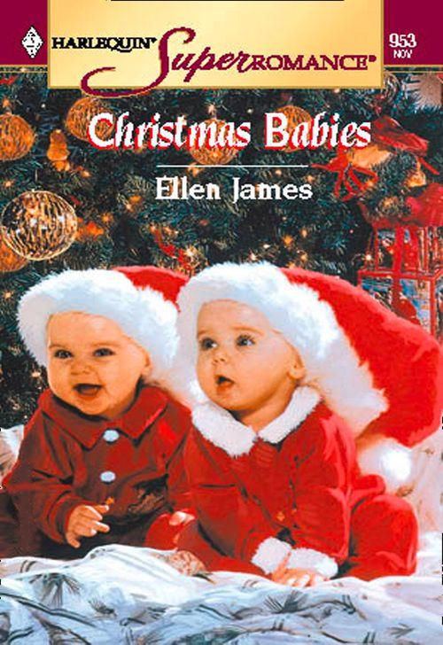 Christmas Babies (Mills &amp; Boon Vintage Superromance): First edition