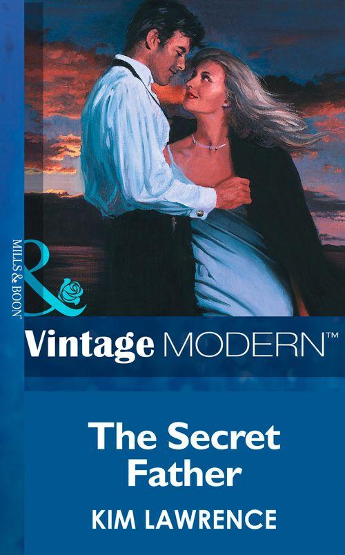 Triplet Brides - The Secret Father (Mills &amp; Boon Modern) (Triplet Brides, Book 2): First edition