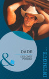 Dade (Mills & Boon Intrigue) (The Lawmen of Silver Creek Ranch, Book 2): First edition (9781472006868)