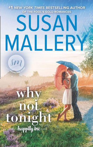 Happily Inc - Why Not Tonight (Happily Inc, Book 3)