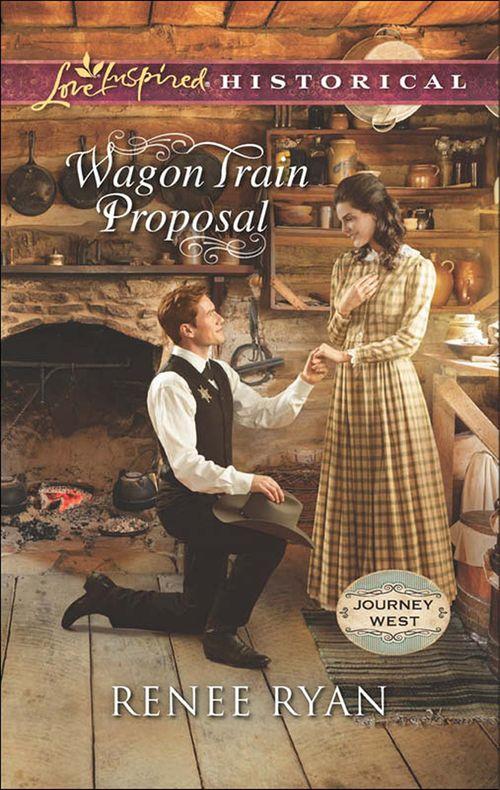 Wagon Train Proposal (Mills & Boon Love Inspired Historical) (Journey West, Book 3): First edition (9781474033480)