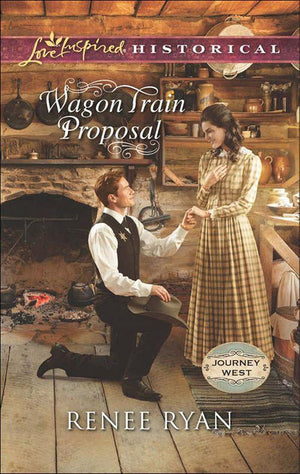 Wagon Train Proposal (Mills & Boon Love Inspired Historical) (Journey West, Book 3): First edition (9781474033480)