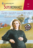 And Baby Makes Six (Mills & Boon Vintage Superromance): First edition (9781474019682)