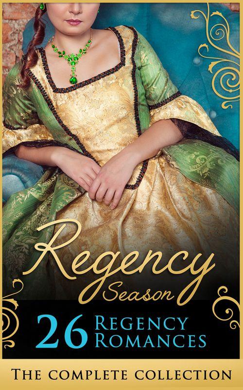 The Complete Regency Season Collection