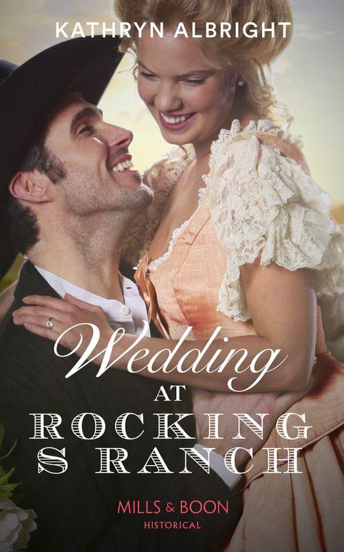 Oak Grove - Wedding At Rocking S Ranch (Mills &amp; Boon Historical) (Oak Grove)