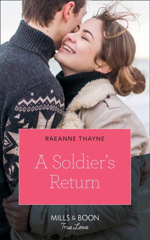 The Women of Brambleberry House - A Soldier&#39;s Return (Mills &amp; Boon True Love) (The Women of Brambleberry House, Book 4)