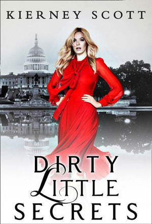 Dirty Little Secrets: A tempting friends to lovers romance: First edition (9781472074300)