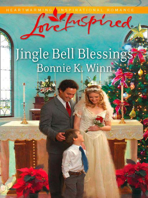 Rosewood, Texas - Jingle Bell Blessings (Mills &amp; Boon Love Inspired) (Rosewood, Texas, Book 6): First edition