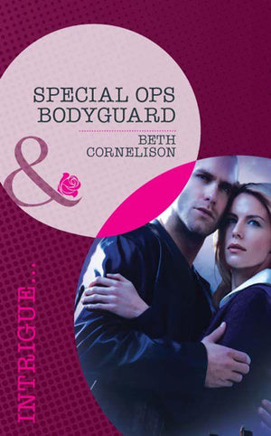 The Kelley Legacy - Special Ops Bodyguard (Mills &amp; Boon Intrigue) (The Kelley Legacy, Book 2): First edition