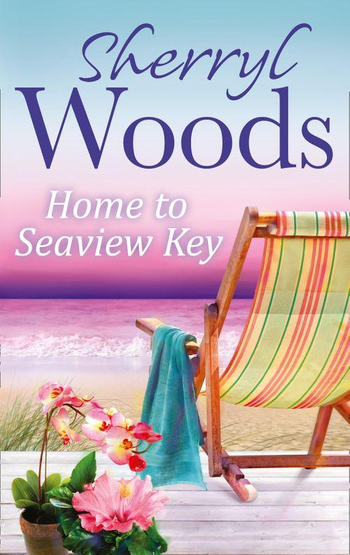 A Seaview Key Novel - Home to Seaview Key (A Seaview Key Novel, Book 2): First edition
