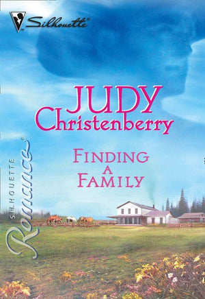 Finding A Family (Mills &amp; Boon Silhouette): First edition