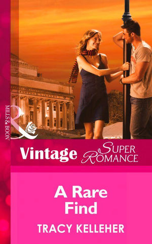 School Ties - A Rare Find (Mills &amp; Boon Vintage Superromance) (School Ties, Book 2): First edition