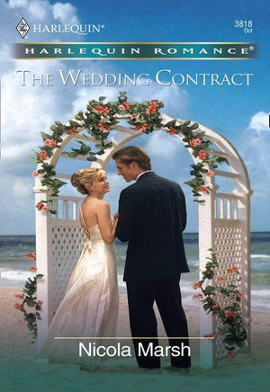 The Wedding Contract (Mills &amp; Boon Cherish): First edition