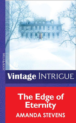 The Edge of Eternity (Mills & Boon Intrigue) (Eclipse & Mists of Fernhaven, Book 2): First edition (9781472034823)
