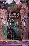 Cast In Secret (The Chronicles of Elantra, Book 3): First edition (9781408936696)