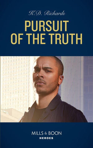 West Investigations - Pursuit Of The Truth (Mills &amp; Boon Heroes) (West Investigations, Book 1)