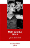 Most Eligible Texan (Mills & Boon Desire) (9781474076807)