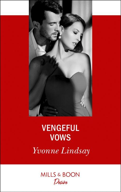 Marriage at First Sight - Vengeful Vows (Mills &amp; Boon Desire) (Marriage at First Sight, Book 3)
