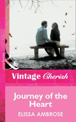 Journey Of The Heart (Mills &amp; Boon Vintage Cherish): First edition
