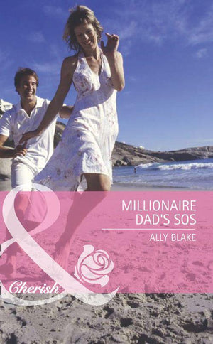 Millionaire Dad's SOS (Mills & Boon Romance): First edition (9781408919750)