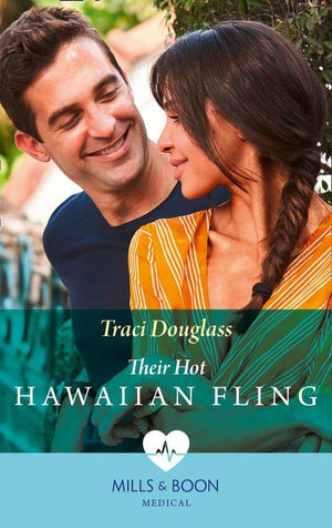 Their Hot Hawaiian Fling (Mills &amp; Boon Medical)