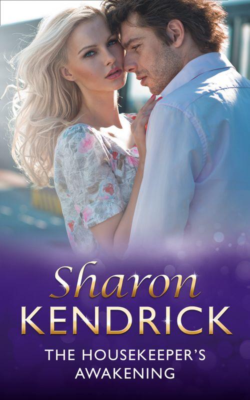 At His Service - The Housekeeper&#39;s Awakening (Mills &amp; Boon Modern) (At His Service, Book 7): Seventh edition