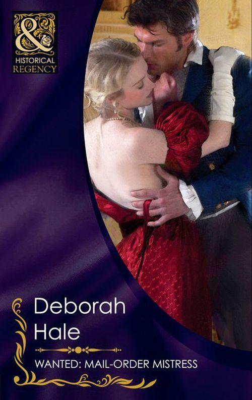 Gentlemen of Fortune - Wanted: Mail-Order Mistress (Mills &amp; Boon Historical) (Gentlemen of Fortune, Book 3): First edition
