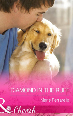 Matchmaking Mamas - Diamond In The Ruff (Mills &amp; Boon Cherish) (Matchmaking Mamas, Book 17): First edition